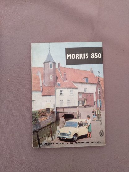 Morris 850. Technische gegevens en praktische wenken