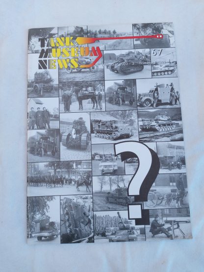 Tank Museum News. 3de Trimester 2002 nummer 67