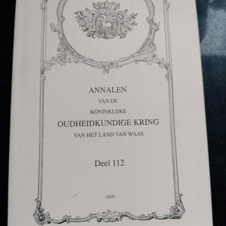 Annalen van de Koninklijke Oudheidkundige Kring van het Land van Waas deel 112