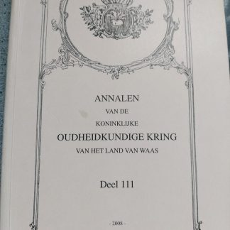 Annalen van de Koninklijke Oudheidkundige Kring van het Land van Waas deel 111