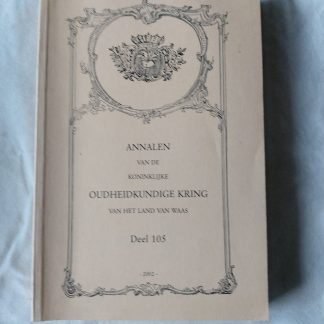 Annalen van de Koninklijke Oudheidkundige Kring van het Land van Waas deel 105