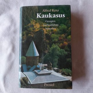 Kaukasus. Georgien Aserbaidschan Armenien