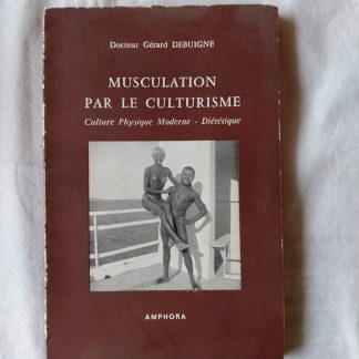 Musculation par le culturisme