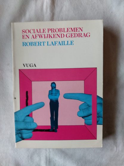 Sociale problemen en afwijkend gedrag