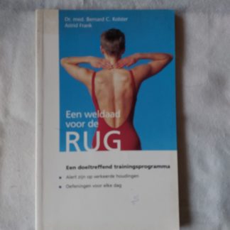 Een weldaad voor de rug