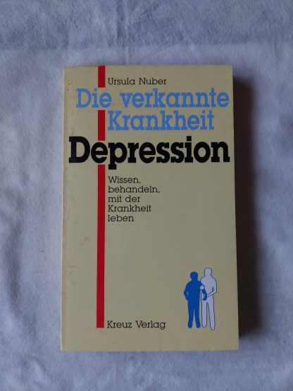Die verkannte Krankheit Depression