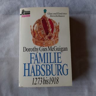 Familie Habsburg 1273 bis 1918