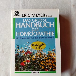 Das grosse Handbuch der Homöopathie
