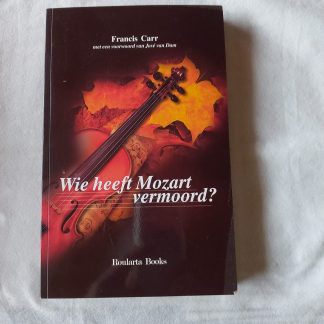 Wie heeft Mozart vermoord?