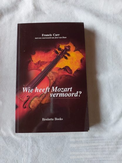 Wie heeft Mozart vermoord?