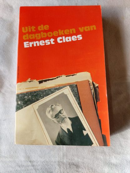 Uit de dagboeken van Ernest Claus