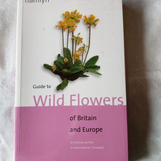 Guide to Wild Flowers of Britain and Europe