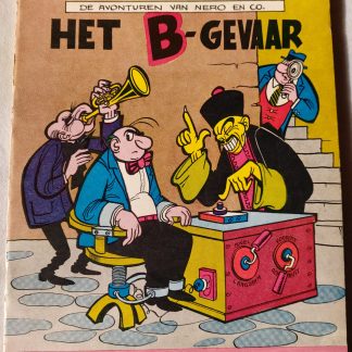 De avonturen van Nero en Co: Het B-gevaar