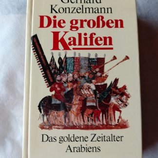 Die grossen Kalifen