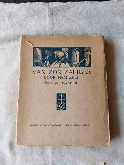 Van Zon zaliger, door hem-zelf