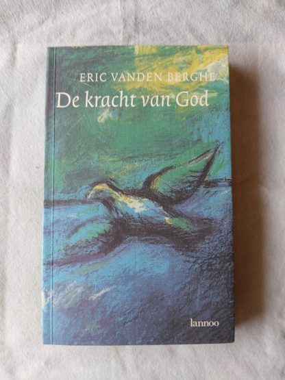 De kracht van God