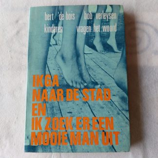 Ik ga naar de stad en ik zoek er een mooie man uit