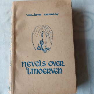 Nevels over 't Moerven