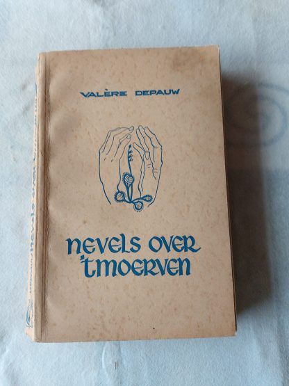 Nevels over 't Moerven