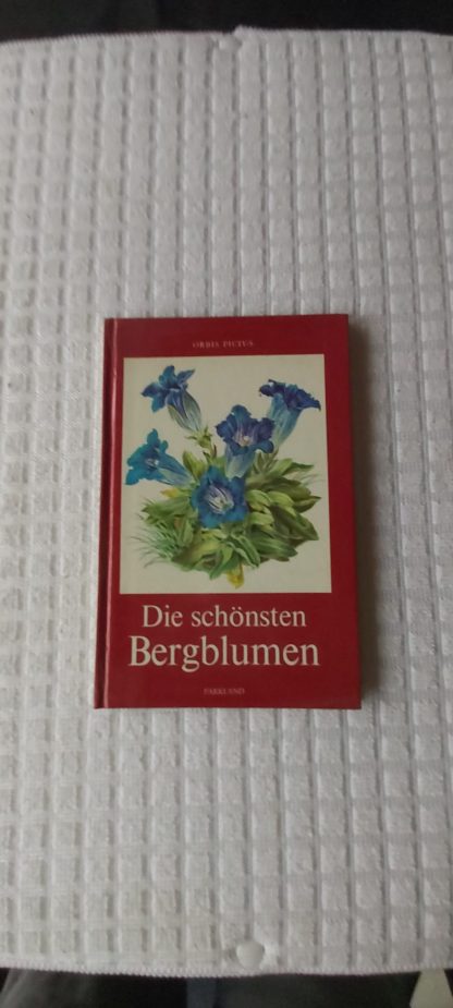 Die schönsten Bergblumen