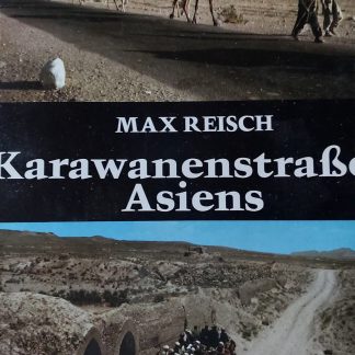 Karawanenstrasse Asiens