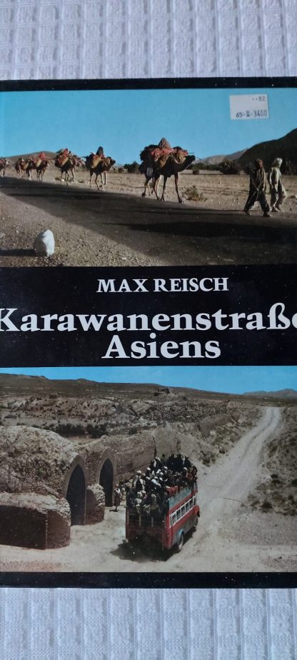 Karawanenstrasse Asiens
