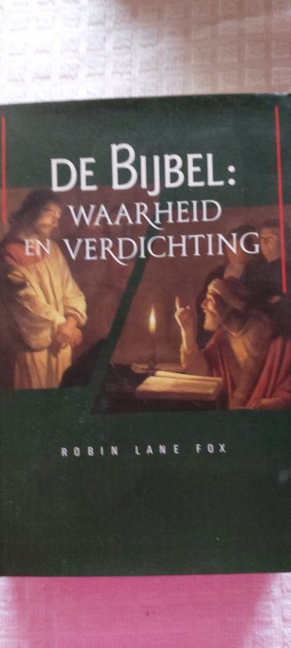 De bijbel: waarheid en verdichting