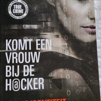 Komt een vrouw bij de h@cker
