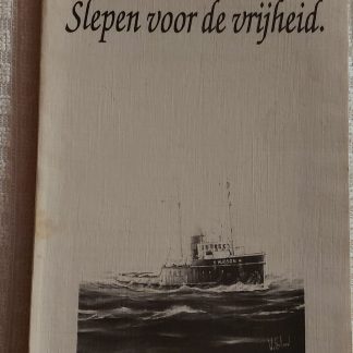 Slepen voor de vrijheid