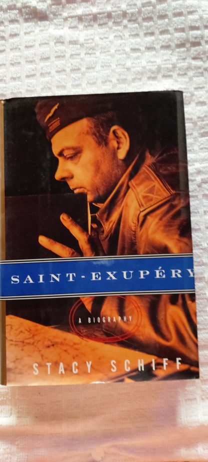 Saint-Exupéry a Biography