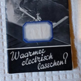 Waarmee electrisch lasschen?