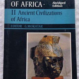 General History of Africa: II Ancient Civilizations of Africa