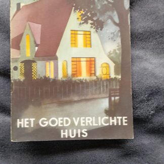 Het goed verlichte huis