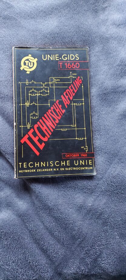 Unie-gids T 1660. Technische afdeling