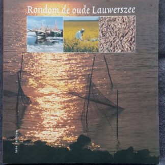 Rondom de oude Lauwerszee