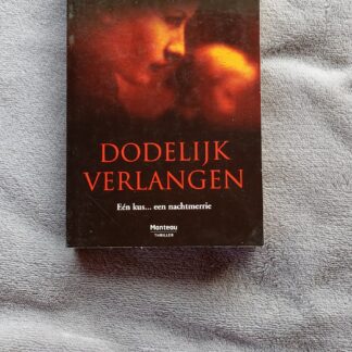 Dodelijk verlangen
