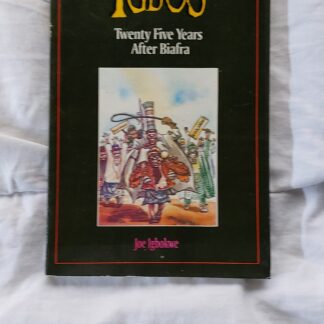 Igbos. 25 Years after Biafra