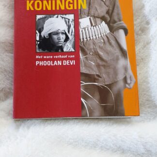 De bandietenkoningin. Het ware verhaal van Phollan Devi