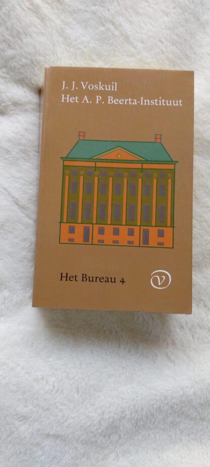 Het Bureau 4: Het A.P. Beerta-Instituut