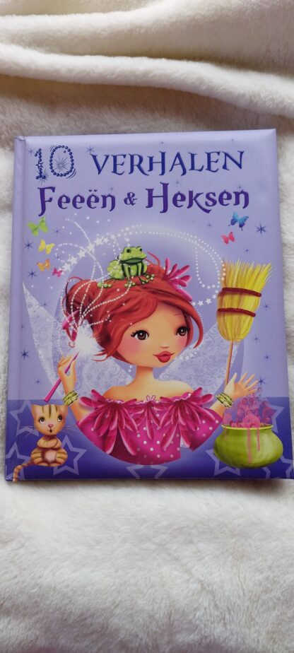 10 verhalen. Feeën & Heksen