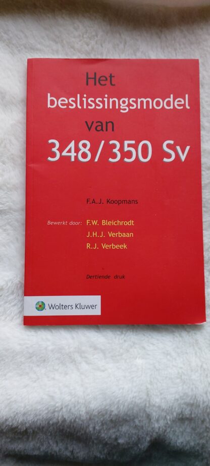 Het beslissingsmodel van 348/350 Sv