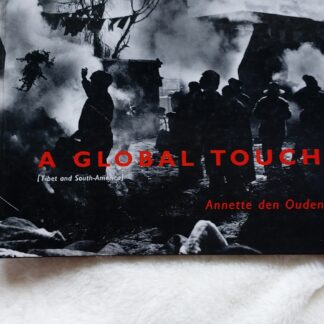 A Global Touch (Tibet and South-America)
