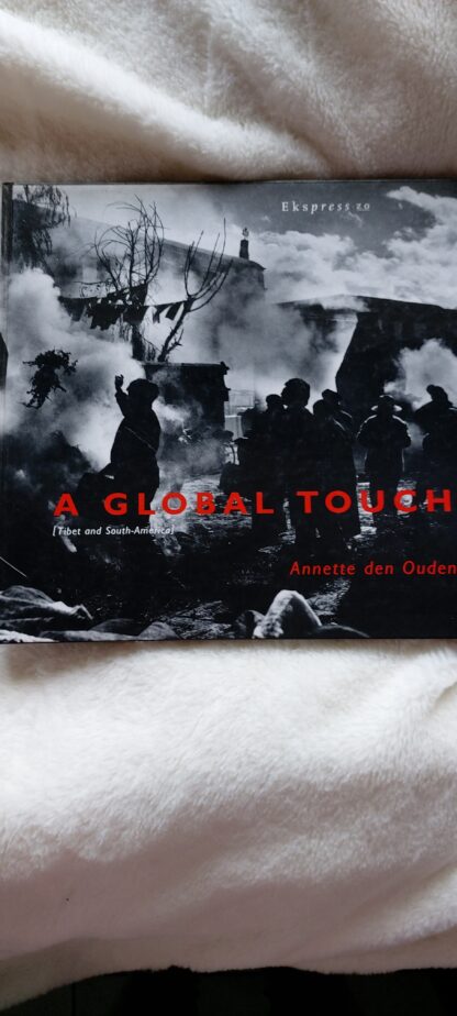 A Global Touch (Tibet and South-America)
