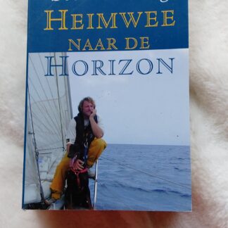 Heimwee naar de horizon