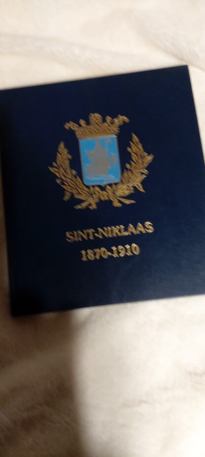 De oudste foto's van Sint-Niklaas 1870-1910