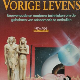Ontdek uw vorige levens