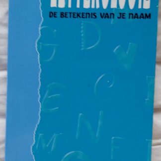 Letterologie. De betekenis van je naam