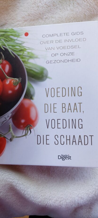 Voeding die baat, voeding die schaadt