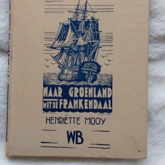 Naar Groenland met de Frankendaal