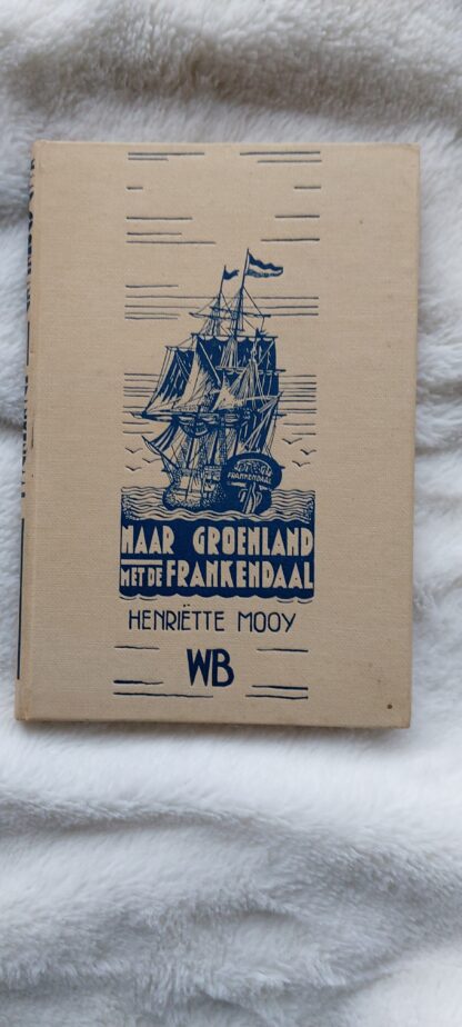 Naar Groenland met de Frankendaal